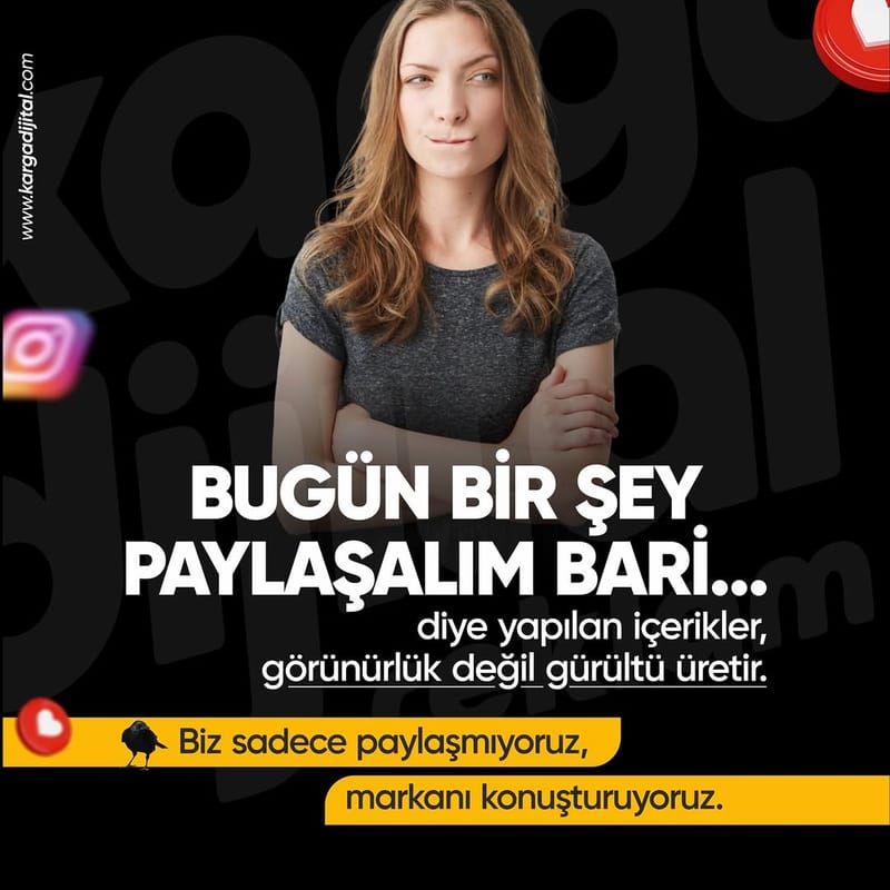 Karga Dijital Instagram paylaşımı